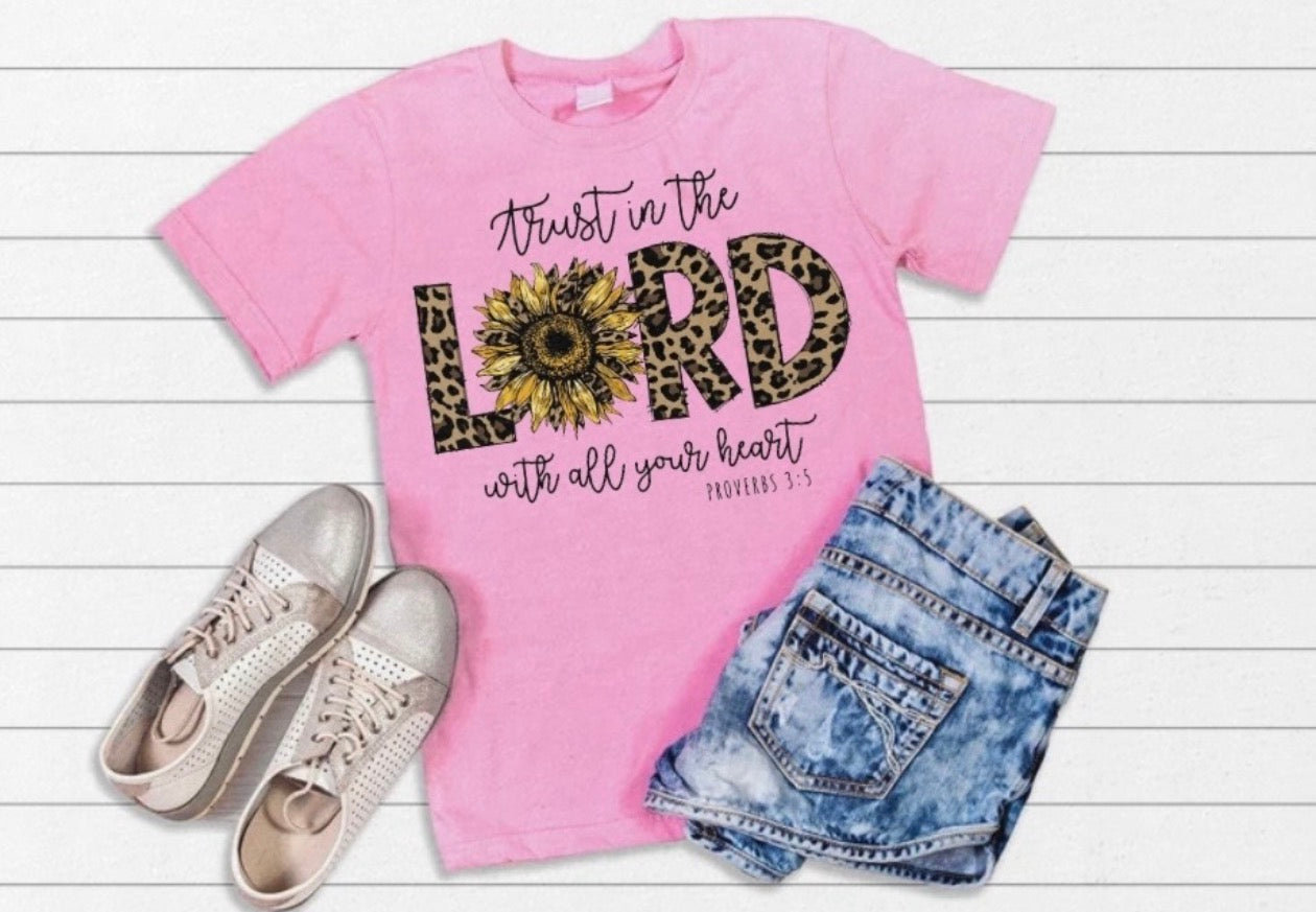 Trust in the lord T-Shirt