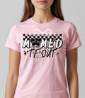 Momed out T-Shirt