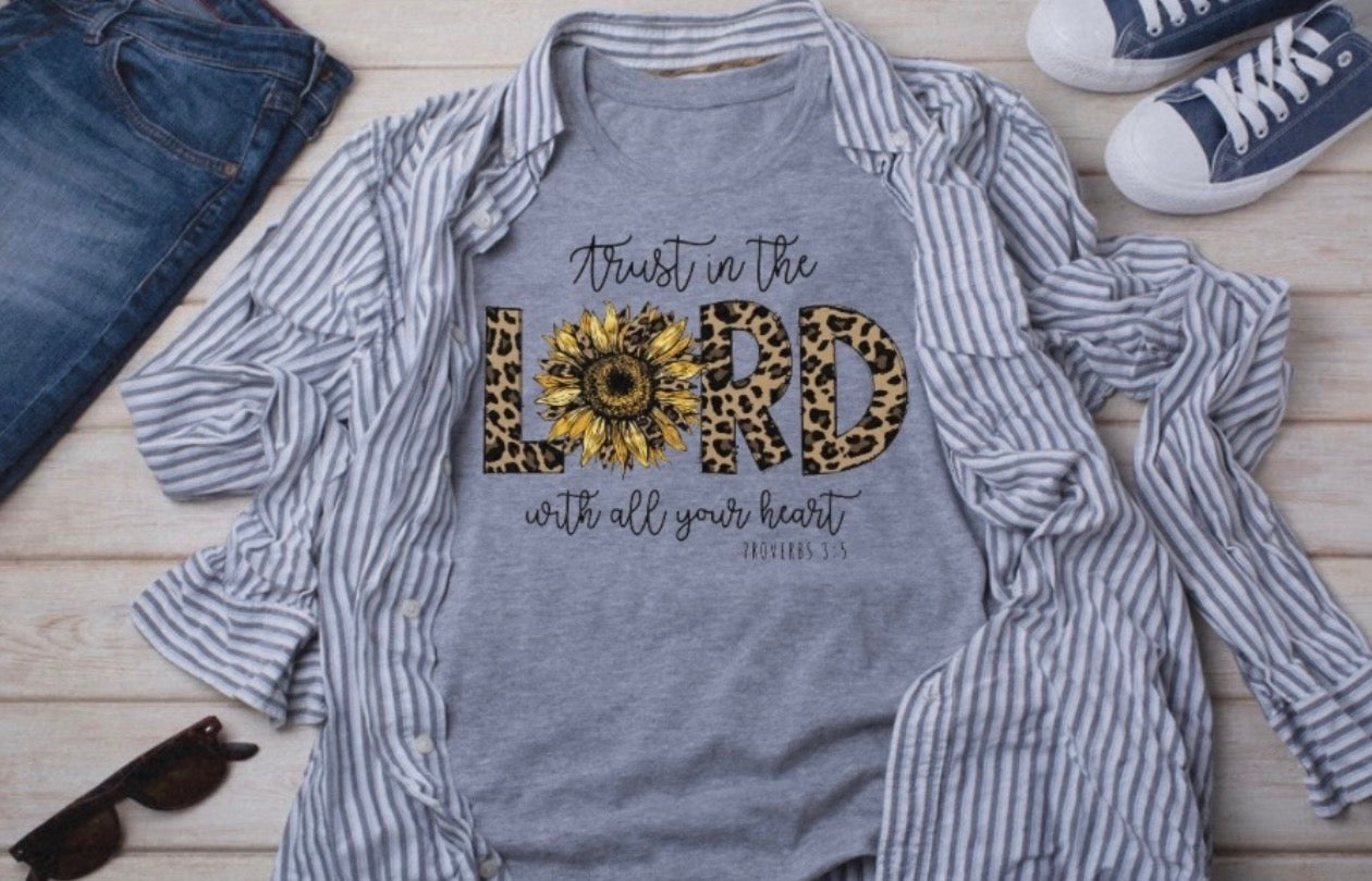 Trust in the lord T-Shirt